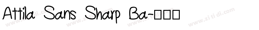 Attila Sans Sharp Ba字体转换